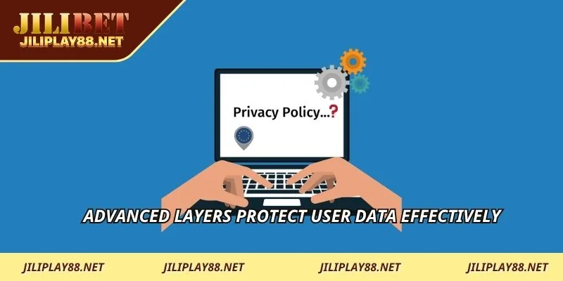 Advanced layers protect user data effectively