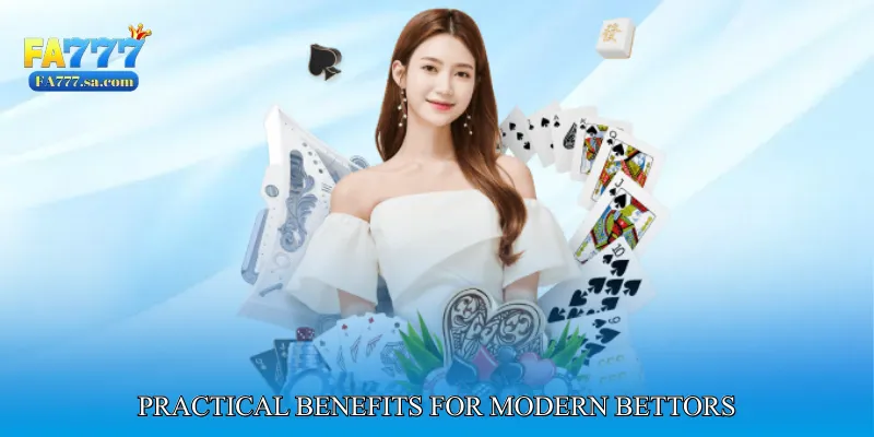 Practical Benefits for Modern Bettors