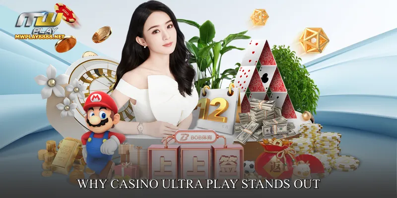 Why Casino Ultra Play Stands Out