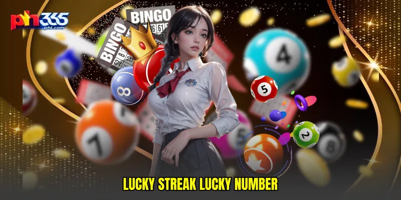 Lucky streak lucky number