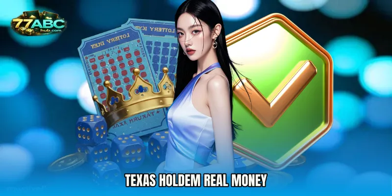 Texas Holdem Real Money